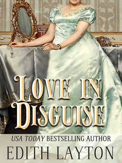 Title details for Love in Disguise by Edith Layton - Available